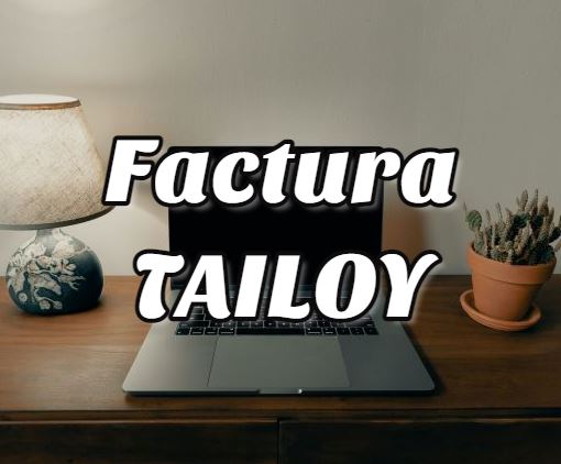 Factura tailoy